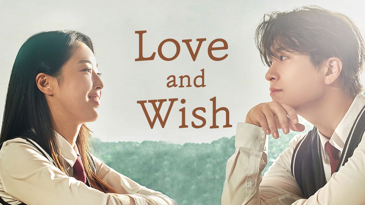 Love & Wish